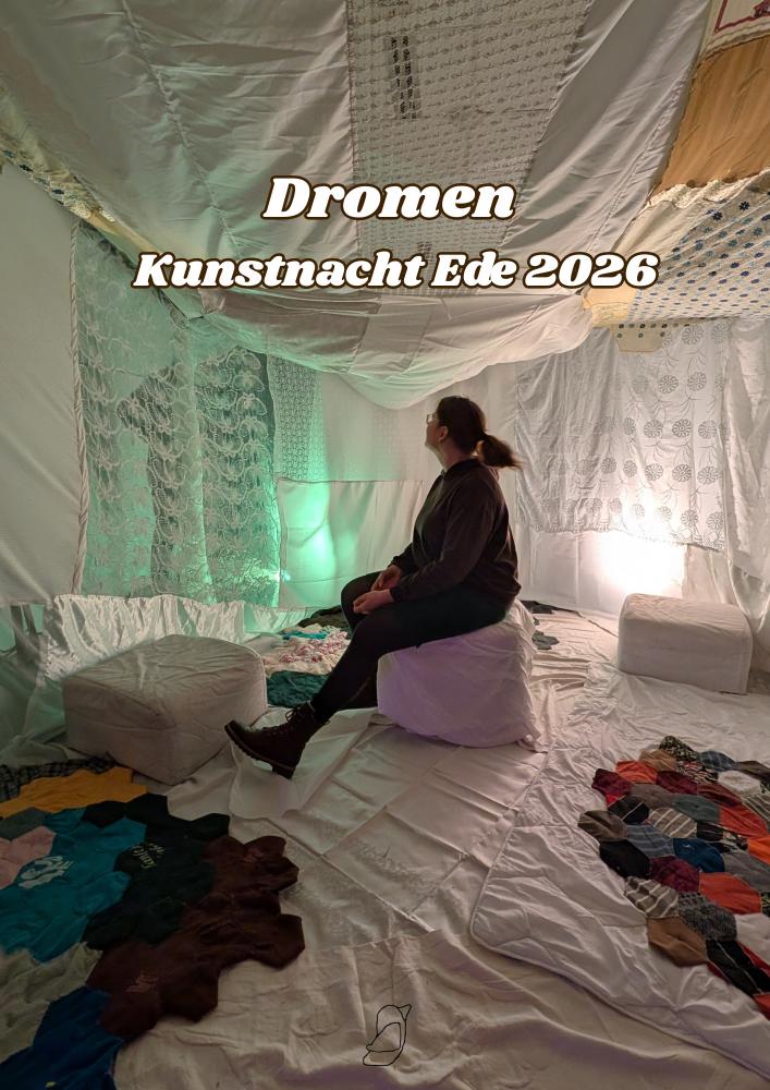 Dromen - Kunstnacht Ede 2026 Kick Ass Quilts en Spacework